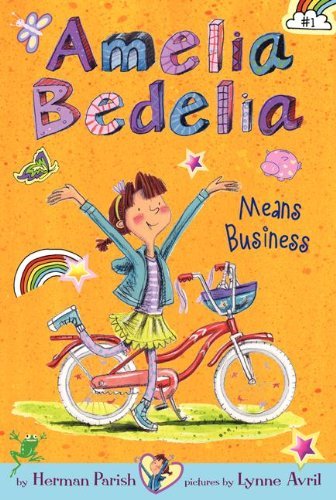 Herman Parish/Amelia Bedelia Means Business